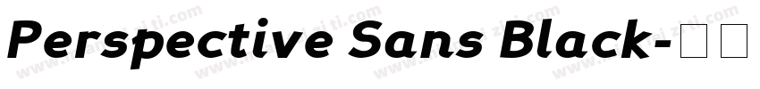 Perspective Sans Black字体转换